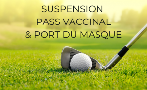 Dernières informations et mesures Sanitaires dans nos golfs Resonance Golf Collection - Open Golf Club